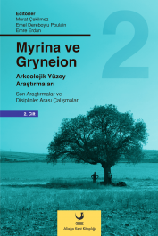 Myrina ve Gryneion Arkeolojik Yüzey Araştırmaları 2. Cilt