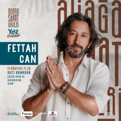 Yaz Konserleri: Fettah Can Galeri