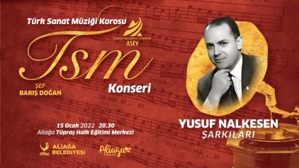 ASEV TSM Korosundan Yusuf Nalkesen Şarkıları Galeri