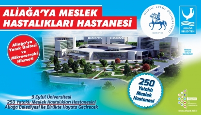 ALİAĞA MESLEK HASTALIKLARI HASTANESİ’NİN İMAR PLANLARI KESİNLEŞTİ  Galeri