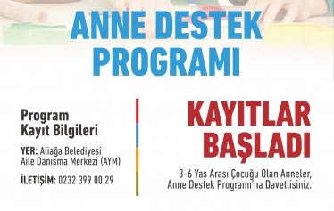 Aliağa’da Anne Destek Programına Kayıtlar Başladı Galeri